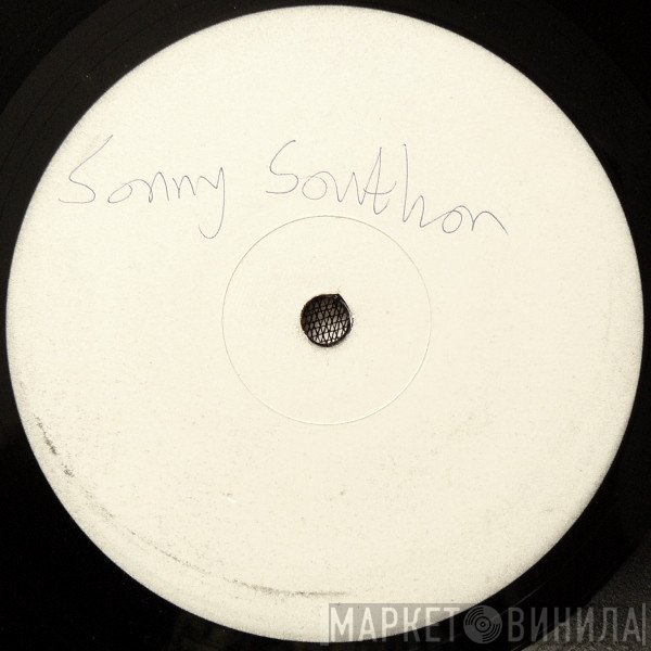 Sonny Southon - I Don't Come Any Other Way