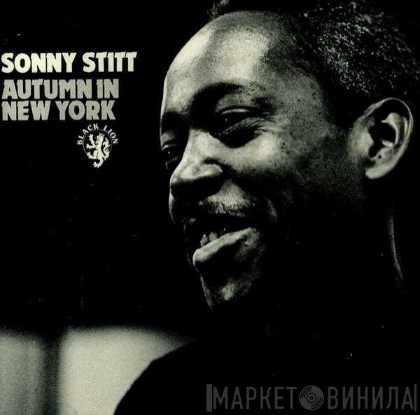 Sonny Stitt  - Autumn In New York