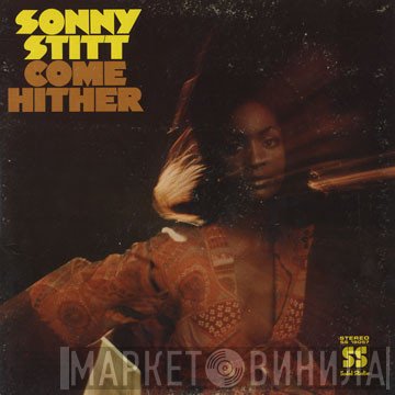 Sonny Stitt  - Come Hither
