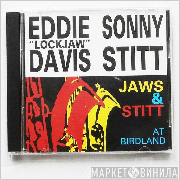 Sonny Stitt, Eddie "Lockjaw" Davis - Jaws & Stitt At Birdland