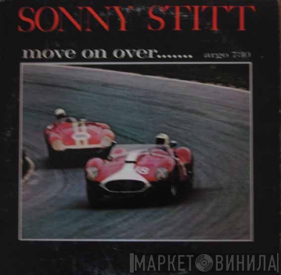 Sonny Stitt  - Move On Over