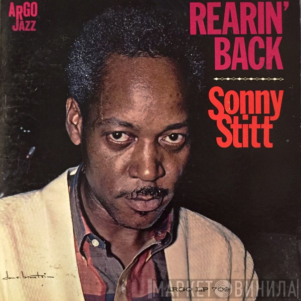 Sonny Stitt  - Rearin' Back