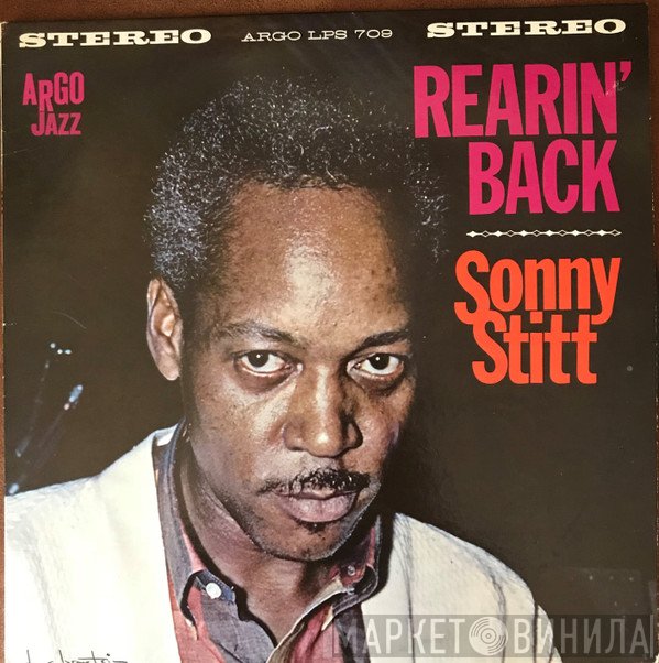 Sonny Stitt  - Rearin' Back