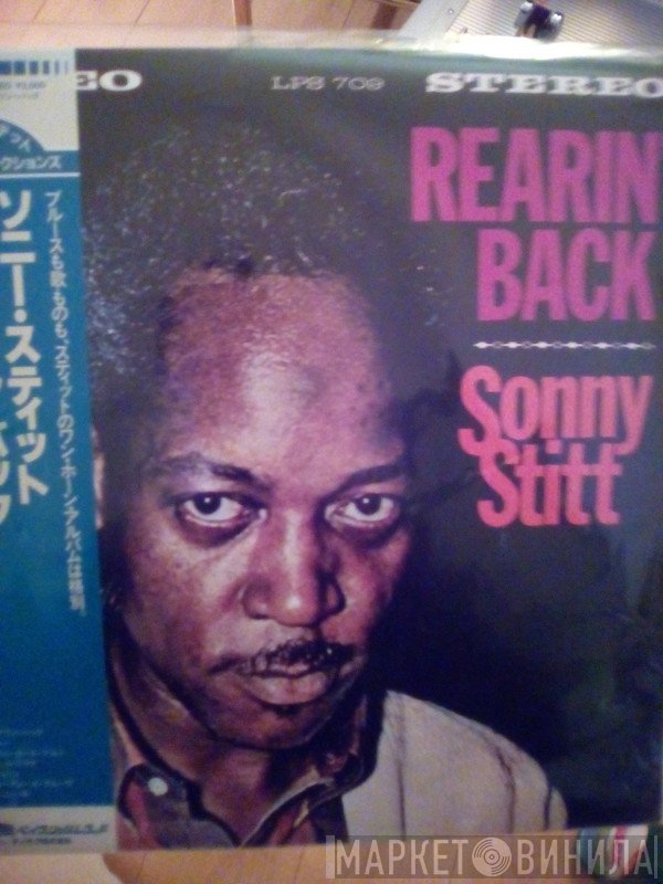 Sonny Stitt  - Rearin' Back