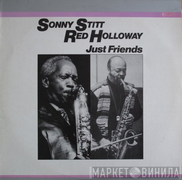 Sonny Stitt, Red Holloway - Just Friends