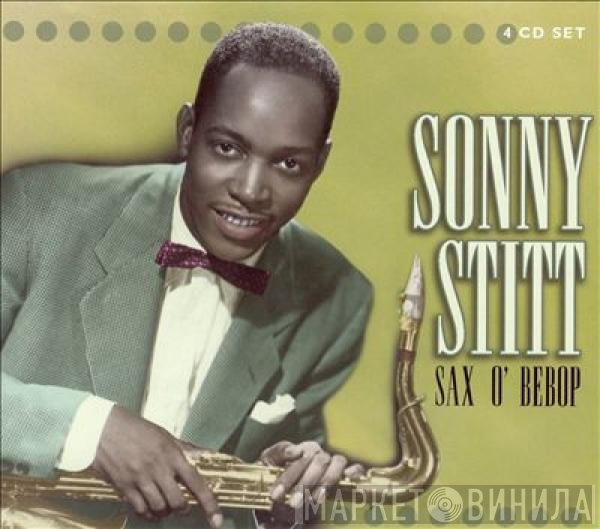 Sonny Stitt - Sax O' Bebop