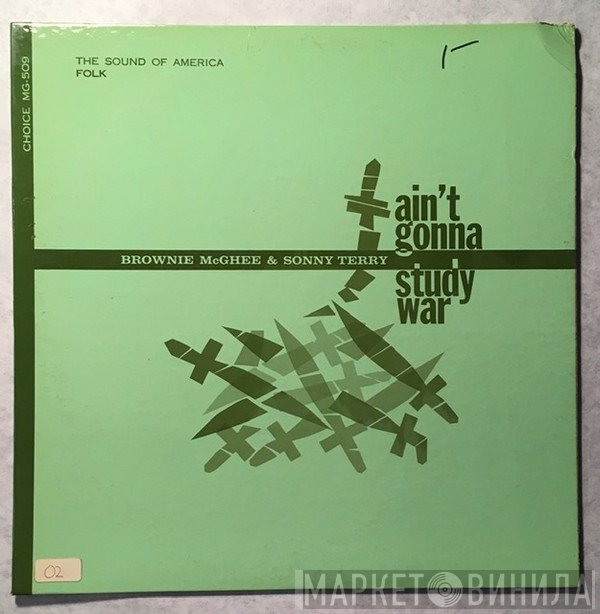 Sonny Terry & Brownie McGhee  - Ain't Gonna Study War