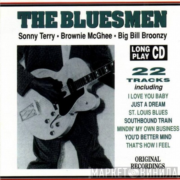 Sonny Terry & Brownie McGhee, Big Bill Broonzy - The Bluesmen