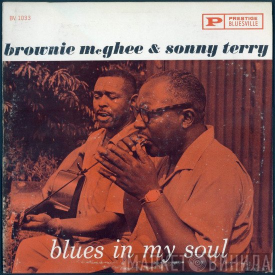 Sonny Terry & Brownie McGhee  - Blues In My Soul