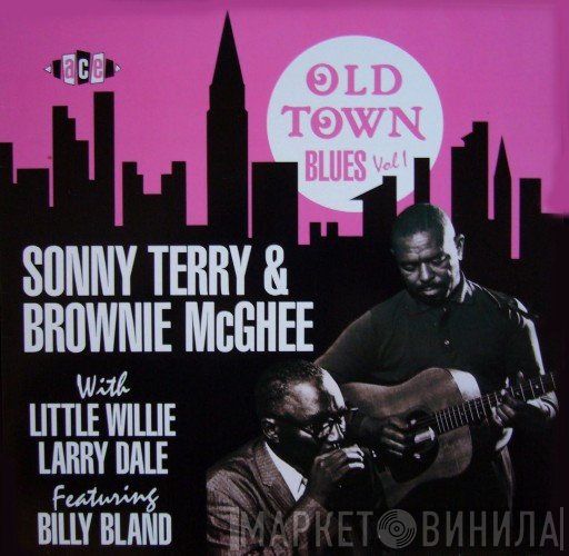Sonny Terry & Brownie McGhee, Larry Dale, Billy Bland, Little Willie  - Old Town Blues Vol. 1