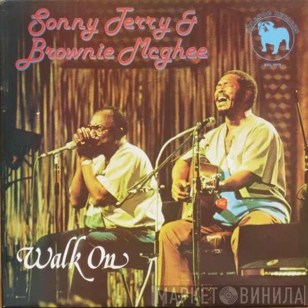 Sonny Terry & Brownie McGhee  - Walk On