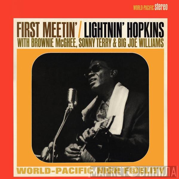 Sonny Terry, Big Joe Williams, Lightnin' Hopkins, Brownie McGhee - First Meetin'
