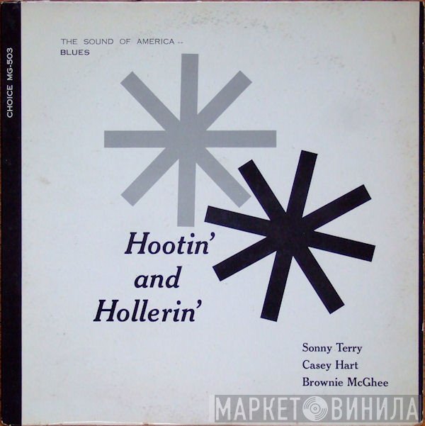 Sonny Terry, Casey Hart, Brownie McGhee  - Hootin' And Hollerin'
