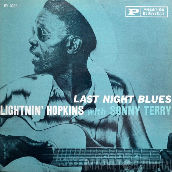 Sonny Terry, Lightnin' Hopkins - Last Night Blues