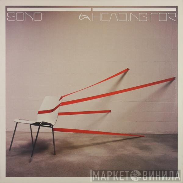 Sono - Heading For