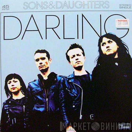 Sons And Daughters - Darling