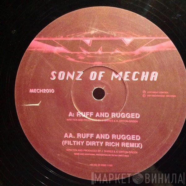 Sons Of Mecha  - Ruff And Rugged