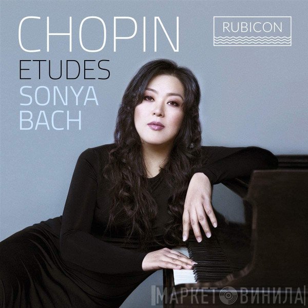 Sonya Bach, Frédéric Chopin  - Études