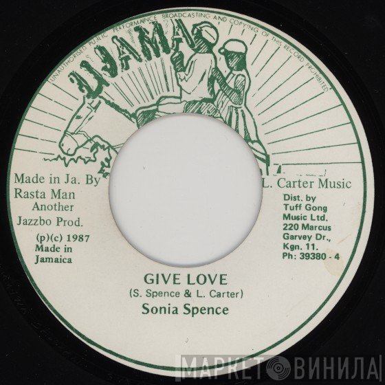 Sonya Spence - Give Love / Jah People