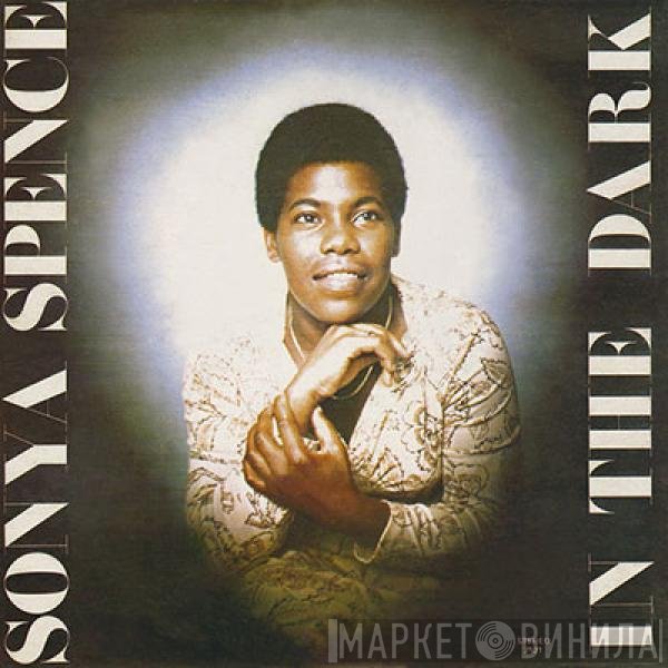 Sonya Spence - In The Dark