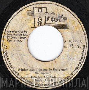 Sonya Spence, Puzzle People - Make Love To Me In The Dark