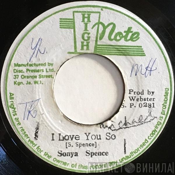 Sonya Spence, Sky Nation - I Love You So