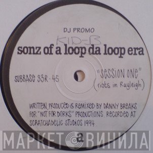 Sonz Of A Loop Da Loop Era  - Session One / Session Two