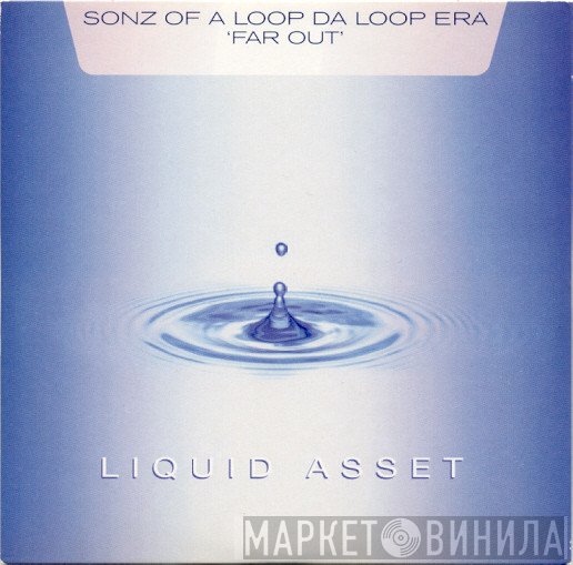Sonz Of A Loop Da Loop Era  - Far Out