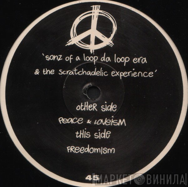 Sonz Of A Loop Da Loop Era - Peace & Loveism