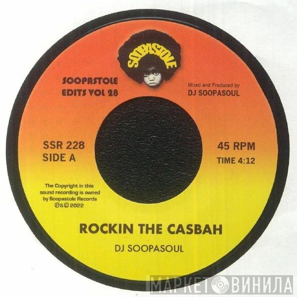 Soopasoul - Rockin The Casbah