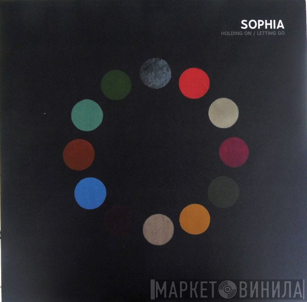 Sophia   - Holding On / Letting Go