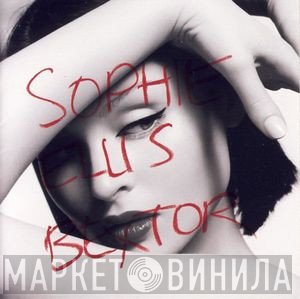 Sophie Ellis-Bextor  - Read My Lips