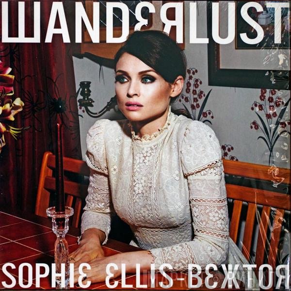 Sophie Ellis-Bextor - Wanderlust