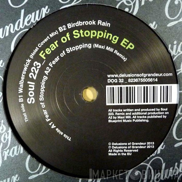 Soul 223 - Fear Of Stopping EP