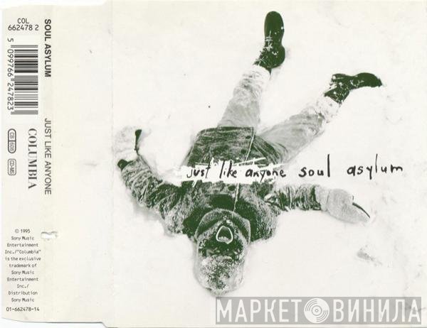 Soul Asylum   - Just Like Anyone