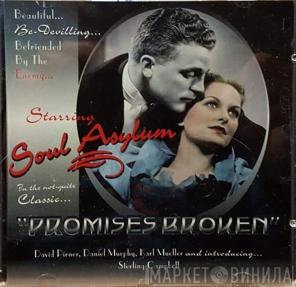 Soul Asylum  - Promises Broken