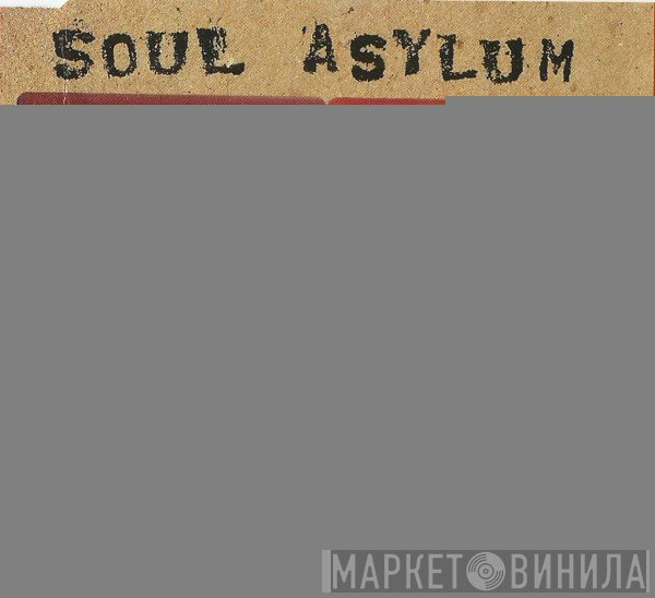 Soul Asylum  - Somebody To Shove