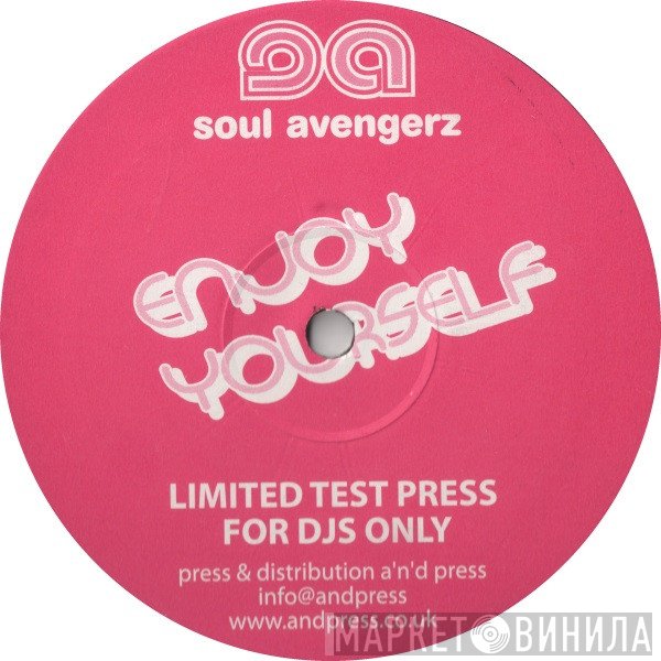 Soul Avengerz  - Enjoy Yourself