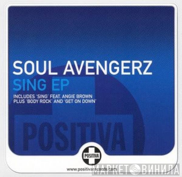 Soul Avengerz  - Sing EP