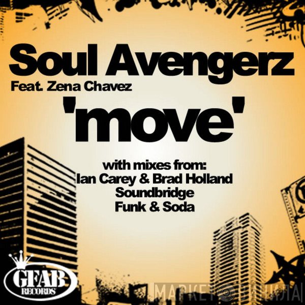 Soul Avengerz feat. Zena Chavez  - Move