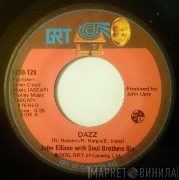 Soul Brothers Six, John Ellison - Dazz / Can You Feel The Vibrations
