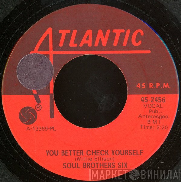 Soul Brothers Six  - You Better Check Yourself