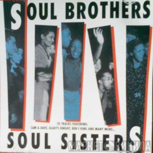  - Soul Brothers Soul Sisters