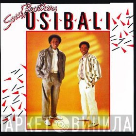 Soul Brothers  - Usibali