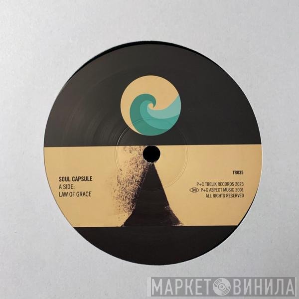 Soul Capsule - Law Of Grace / Meltdown / Lady Science