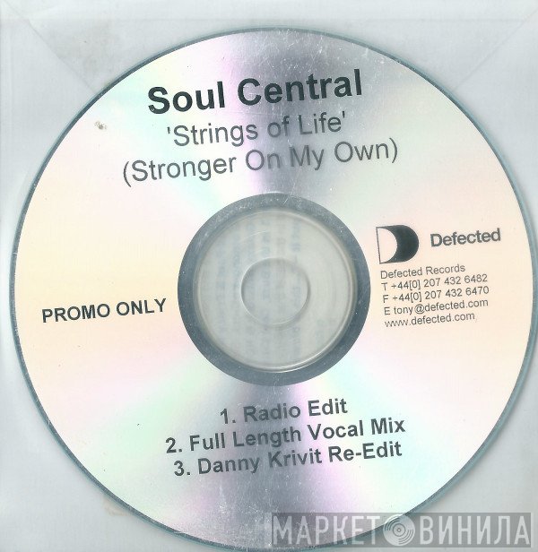 Soul Central - Strings Of Life (Stronger On My Own)