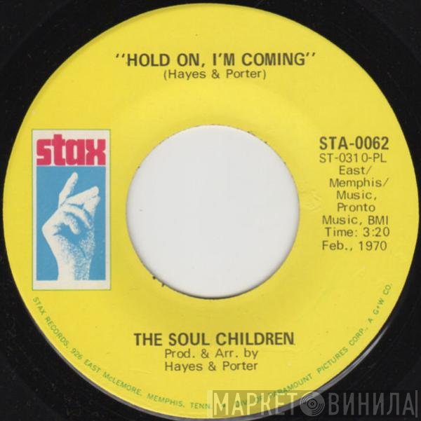 Soul Children - Hold On, I'm Coming