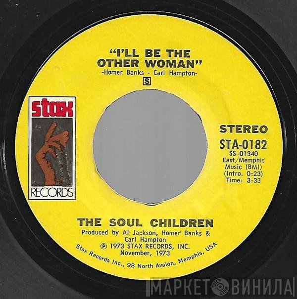 Soul Children - I'll Be The Other Woman
