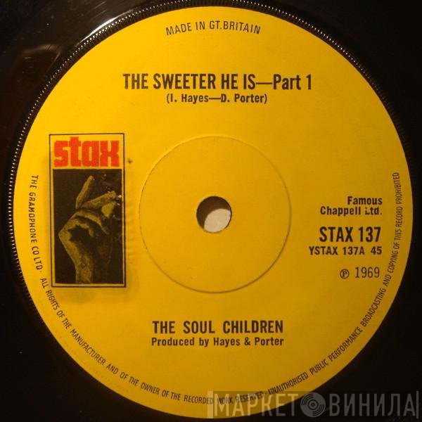 Soul Children - The Sweeter He Is