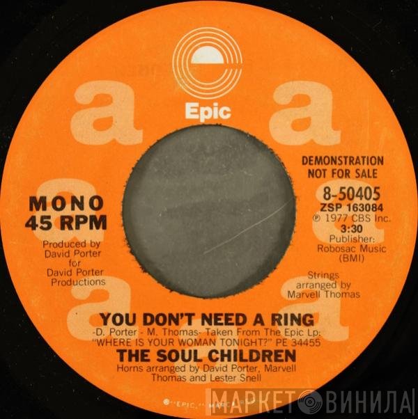 Soul Children - You Don't Need A Ring